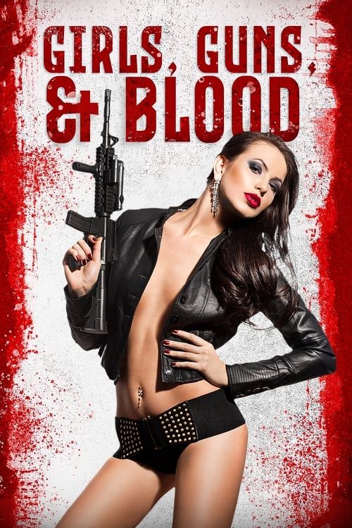 Key visual of Girls Guns and Blood
