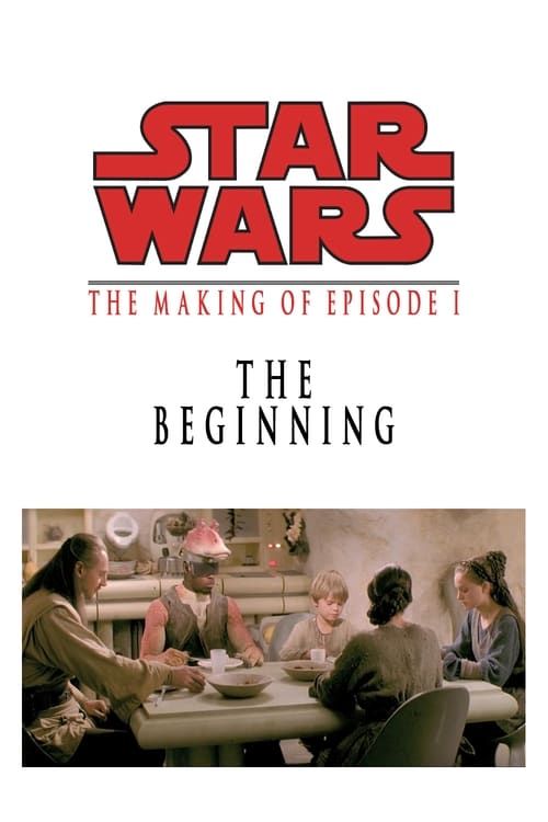 Key visual of The Beginning: Making 'Episode I'