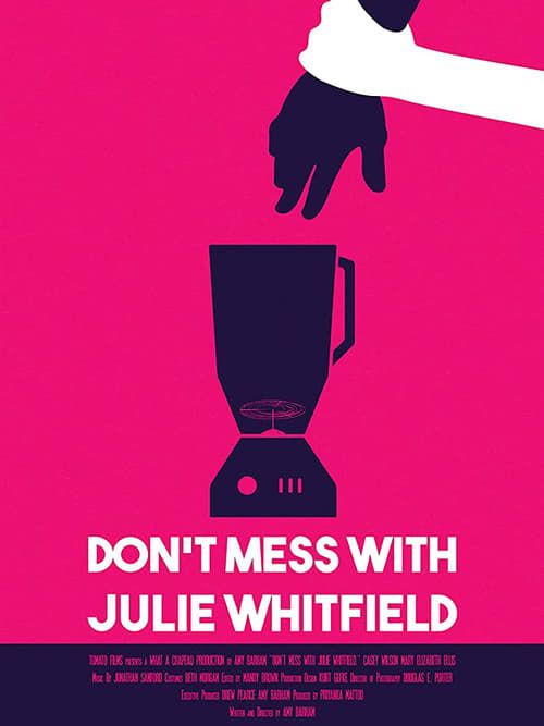 Key visual of Don't Mess with Julie Whitfield