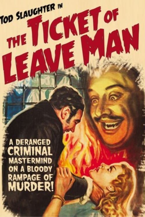 Key visual of The Ticket of Leave Man