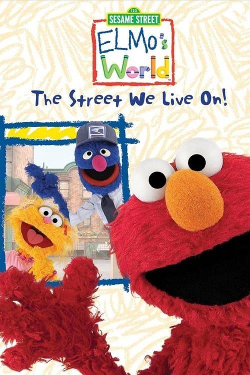 Key visual of Sesame Street: Elmo's World: The Street We Live On!