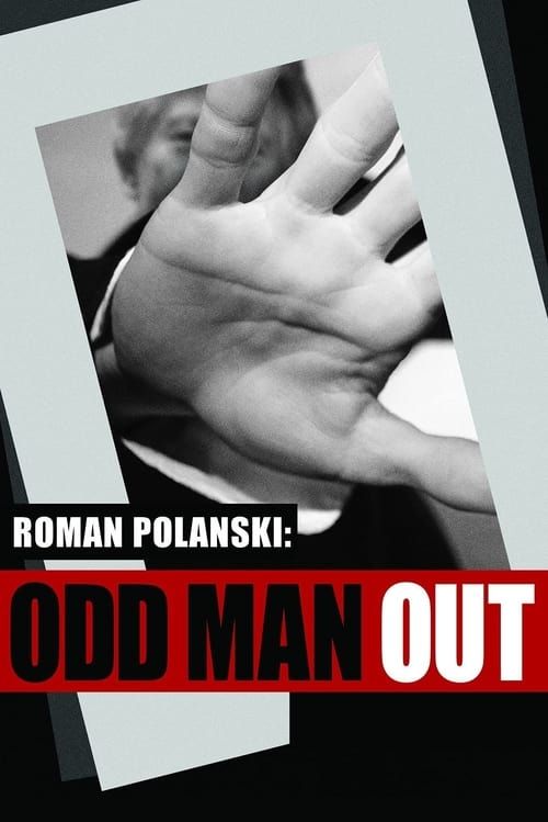 Key visual of Roman Polanski: Odd Man Out
