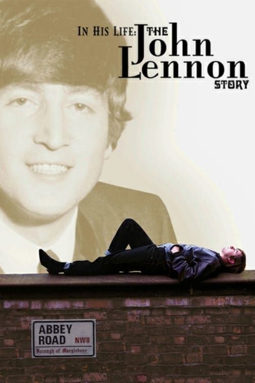 Key visual of In His Life: The John Lennon Story