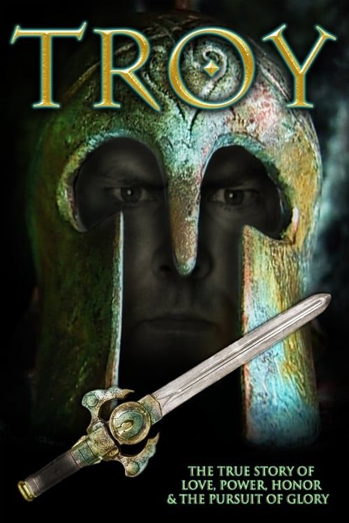 Key visual of Troy: The True Story of Love, Power, Honor & the Pursuit of Glory