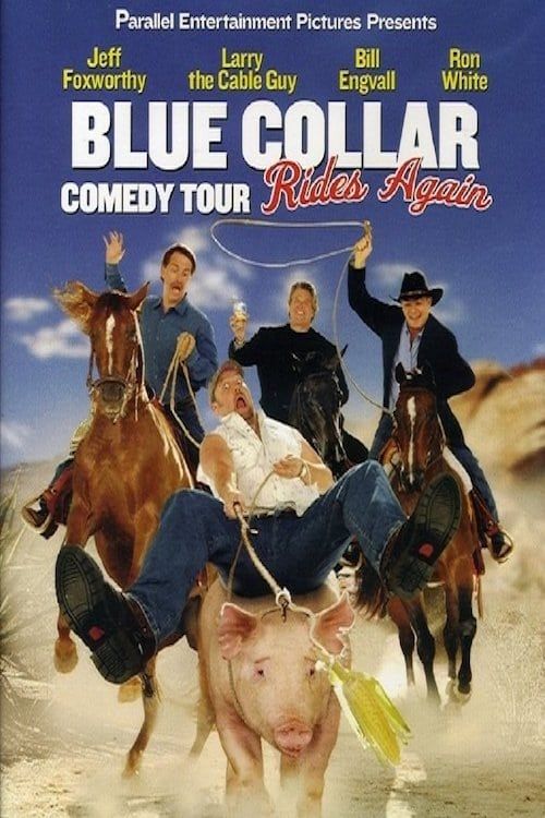 Key visual of Blue Collar Comedy Tour Rides Again