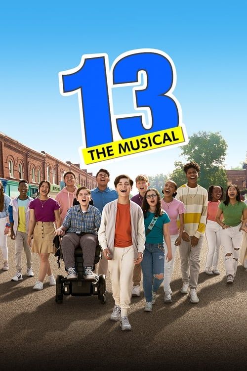 Key visual of 13: The Musical