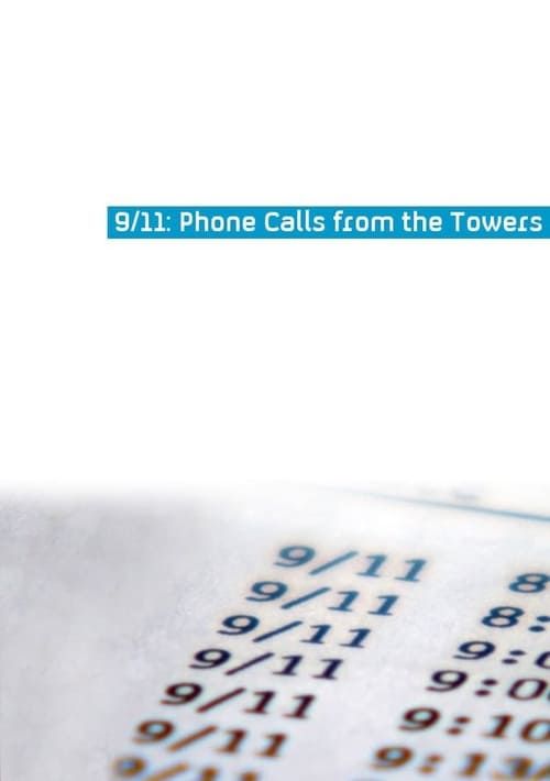 Key visual of 9/11: Phone Calls from the Towers