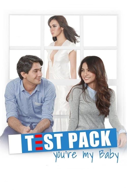 Key visual of Test Pack, You're My Baby