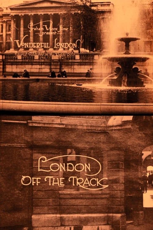 Key visual of Wonderful London: London Off the Track