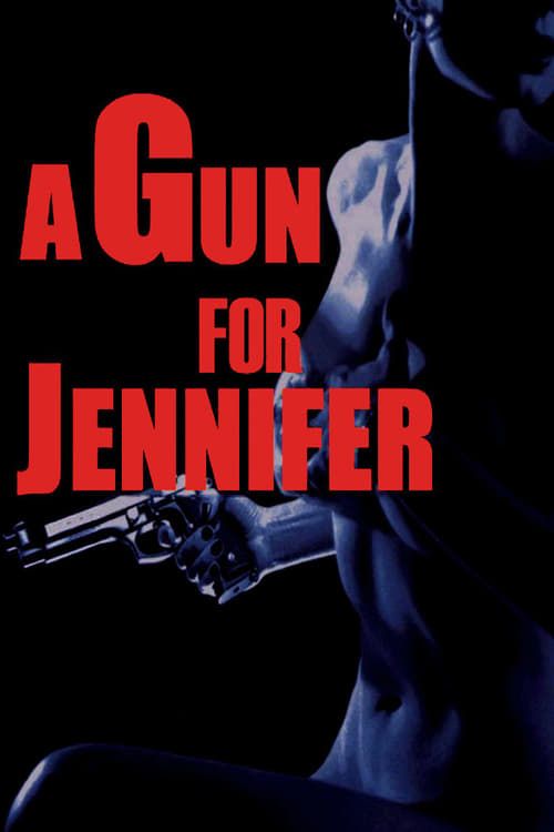 Key visual of A Gun for Jennifer