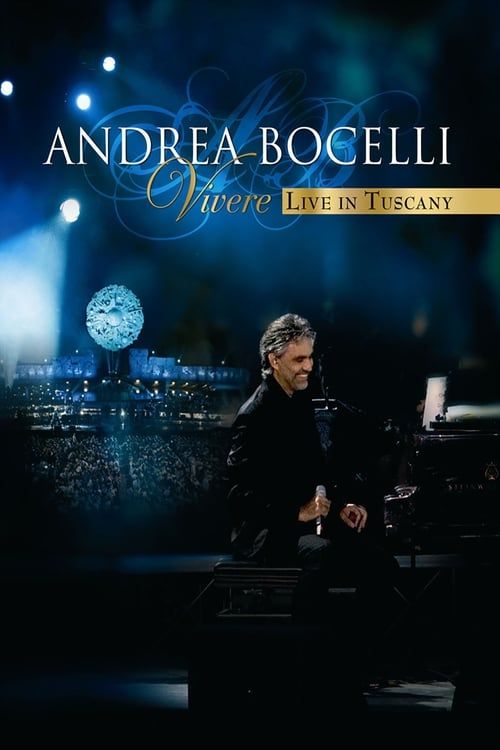 Key visual of Andrea Bocelli - Vivere Live in Tuscany