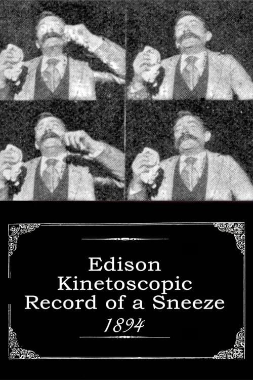 Key visual of Edison Kinetoscopic Record of a Sneeze