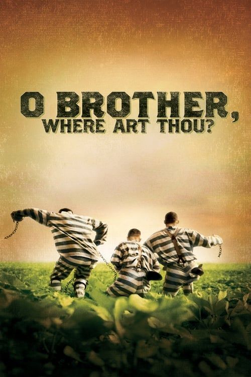 Key visual of O Brother, Where Art Thou?