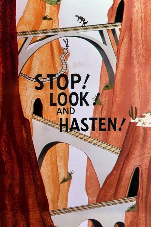 Key visual of Stop! Look! and Hasten!
