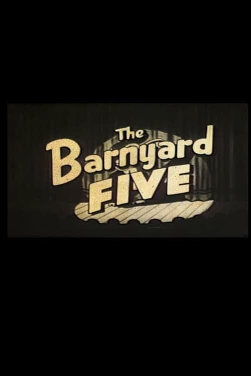 Key visual of The Barnyard Five