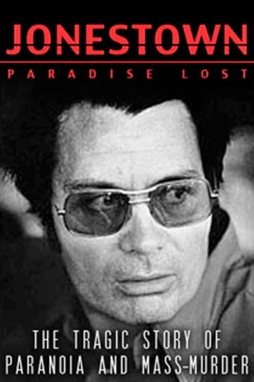 Key visual of Jonestown: Paradise Lost