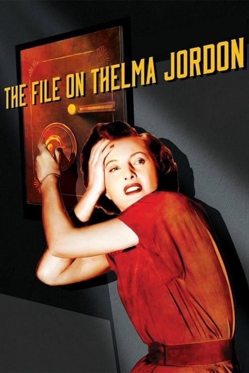 Key visual of The File on Thelma Jordon