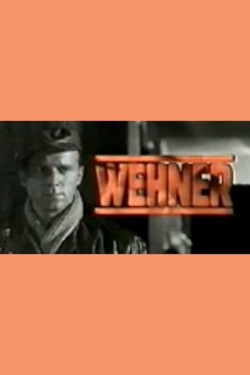 Key visual of Wehner – die unerzählte Geschichte