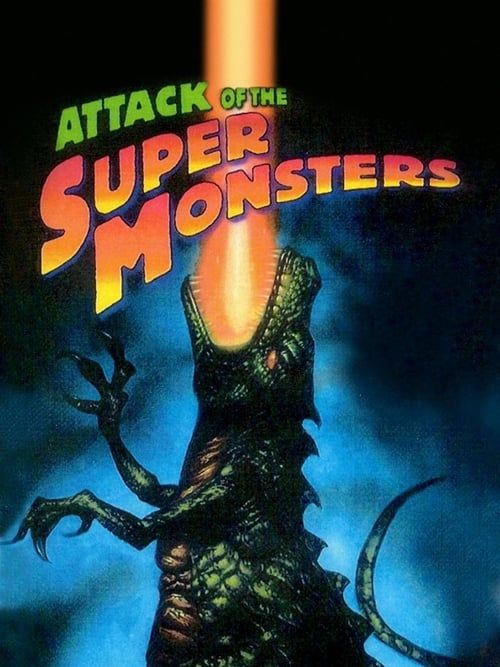 Key visual of Attack of the Super Monsters