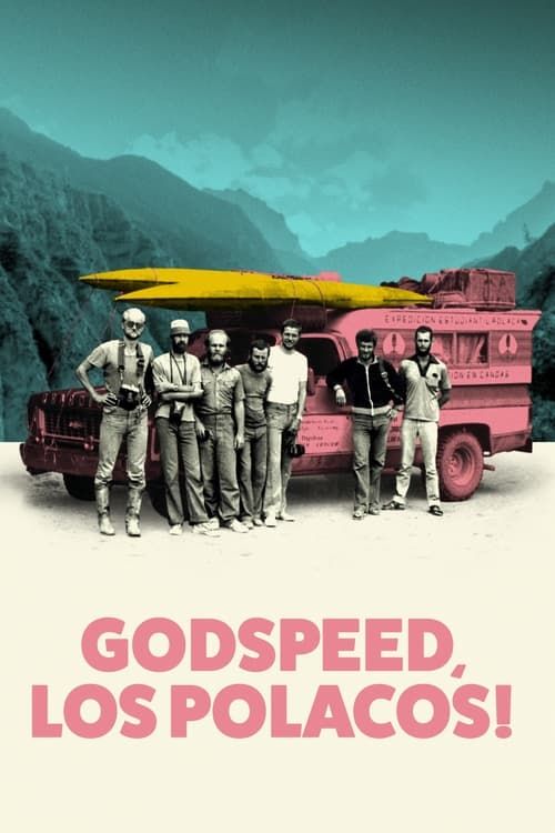 Key visual of Godspeed, Los Polacos!