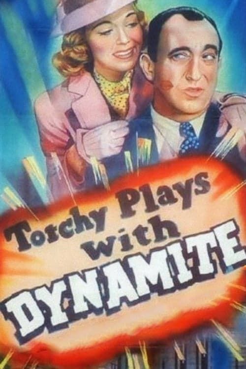 Key visual of Torchy Blane.. Playing with Dynamite