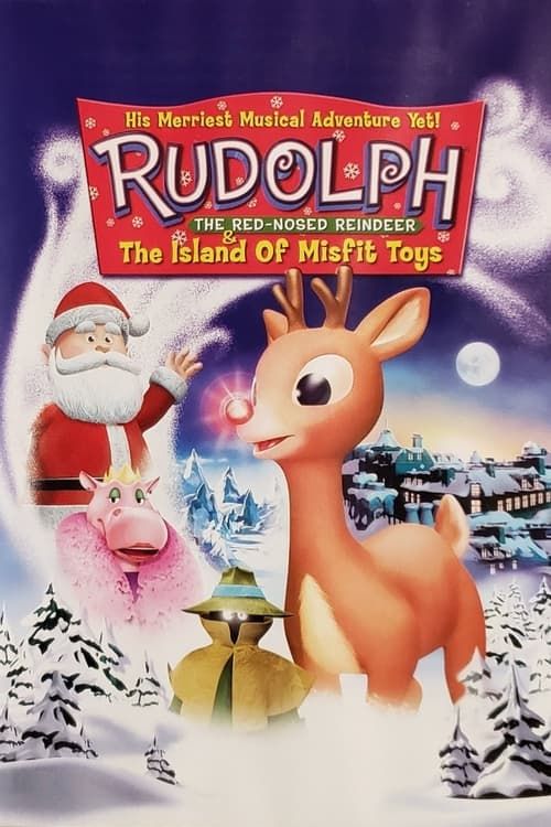 Key visual of Rudolph the Red-Nosed Reindeer & the Island of Misfit Toys