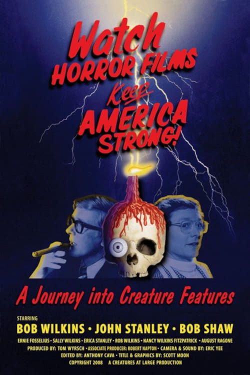 Key visual of Watch Horror Films, Keep America Strong!