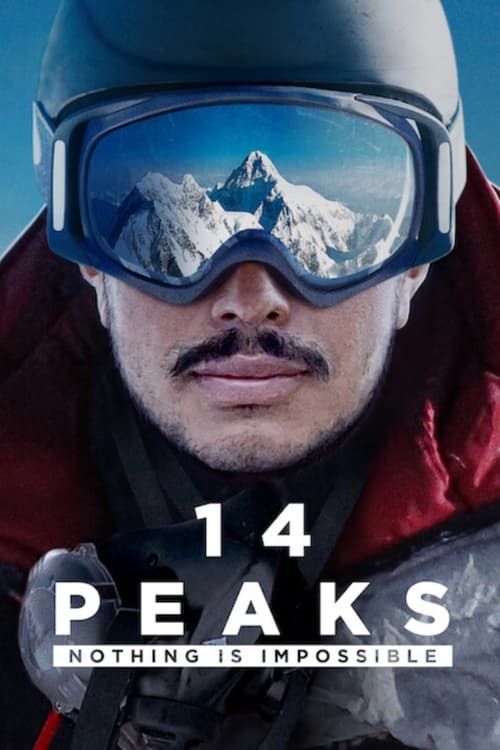 Key visual of 14 Peaks: Nothing Is Impossible