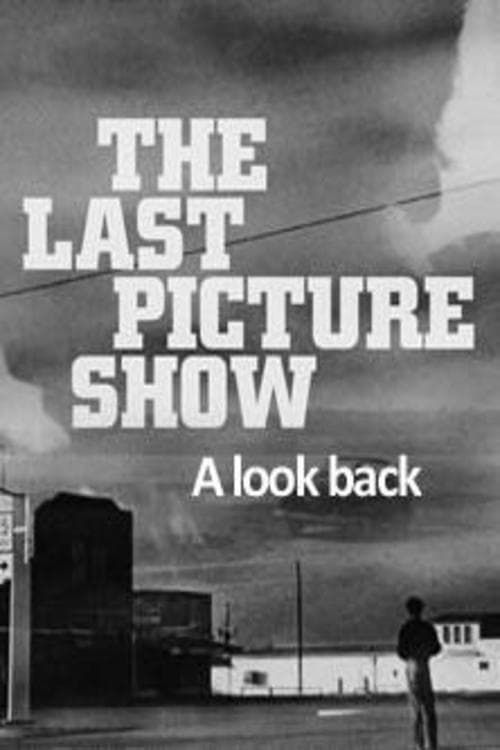 Key visual of The Last Picture Show: A Look Back