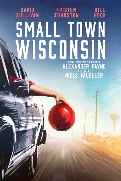 Key visual of Small Town Wisconsin