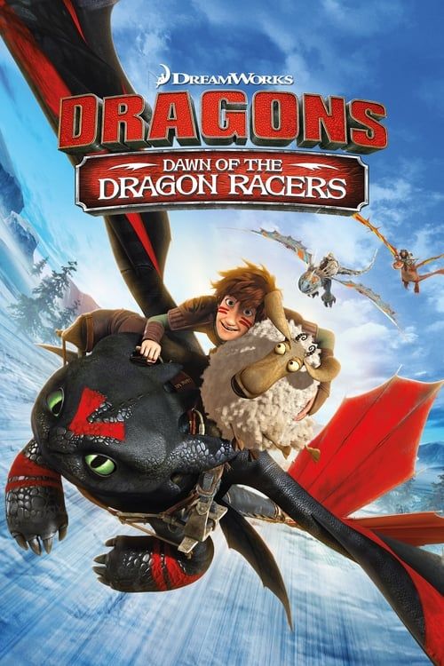 Key visual of Dragons: Dawn of the Dragon Racers