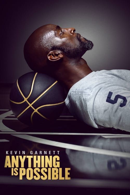 Key visual of Kevin Garnett: Anything Is Possible