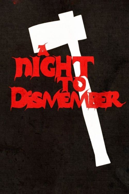 Key visual of A Night to Dismember