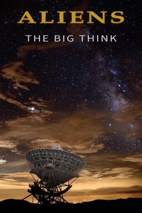 Key visual of Aliens: The Big Think