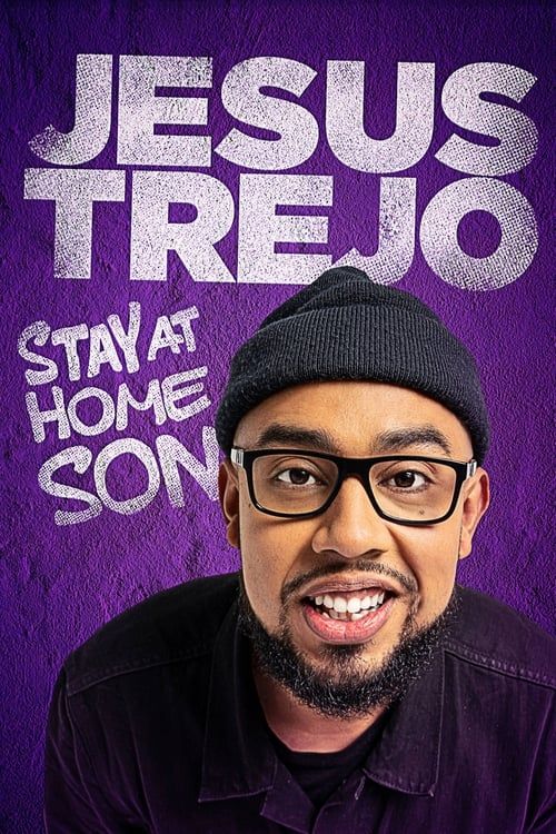 Key visual of Jesus Trejo: Stay at Home Son