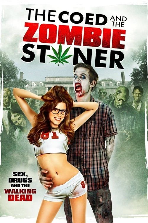 Key visual of The Coed and the Zombie Stoner