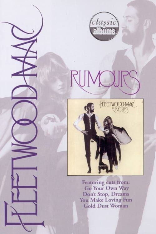 Key visual of Classic Albums: Fleetwood Mac - Rumours