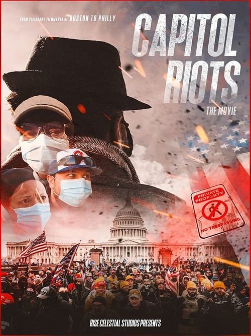Key visual of Capitol Riots Movie