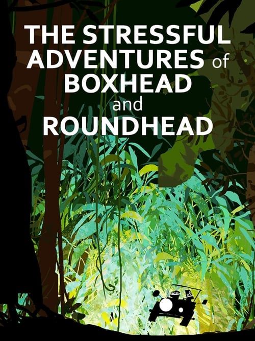 Key visual of The Stressful Adventures of Boxhead & Roundhead