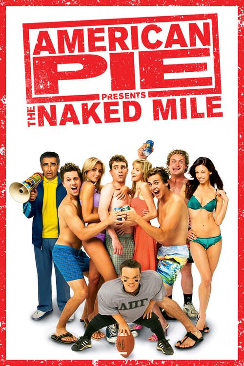 Key visual of American Pie Presents: The Naked Mile