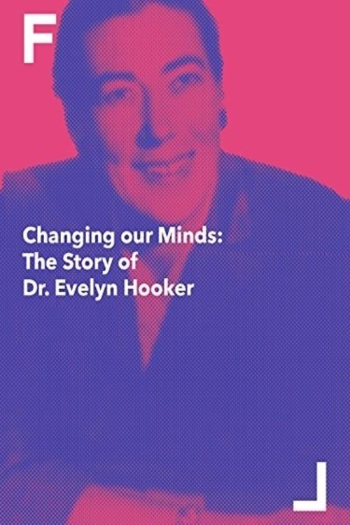 Key visual of Changing Our Minds: The Story of Dr. Evelyn Hooker