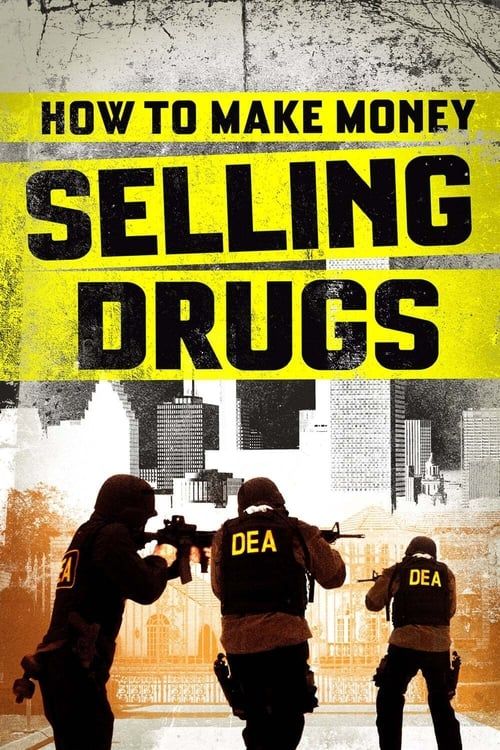 Key visual of How to Make Money Selling Drugs