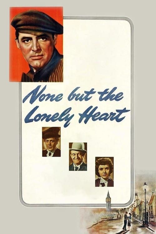 Key visual of None But the Lonely Heart