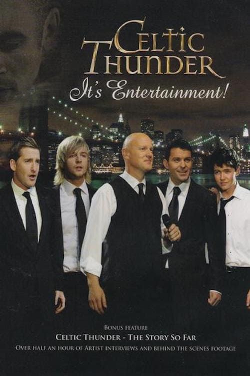 Key visual of Celtic Thunder: It's Entertainment!