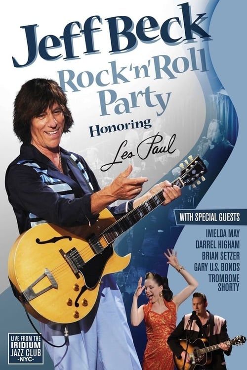 Key visual of Jeff Beck - Rock & Roll Party: Honoring Les Paul