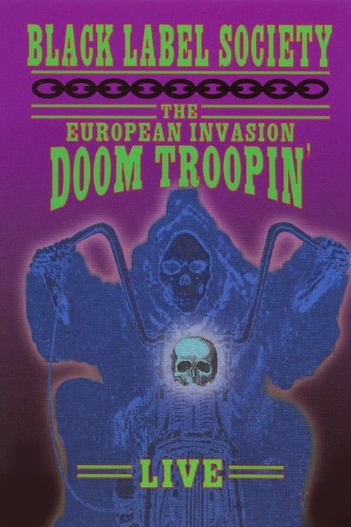 Key visual of Black Label Society - The European Invasion Doom Troopin' Live