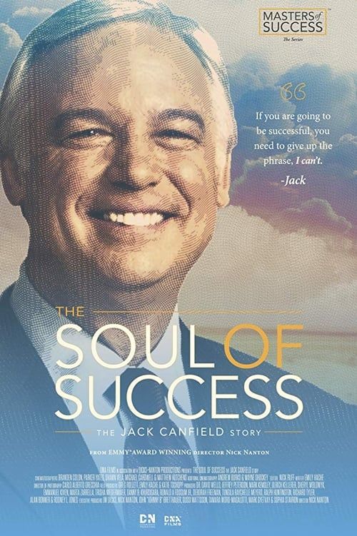 Key visual of The Soul of Success: The Jack Canfield Story