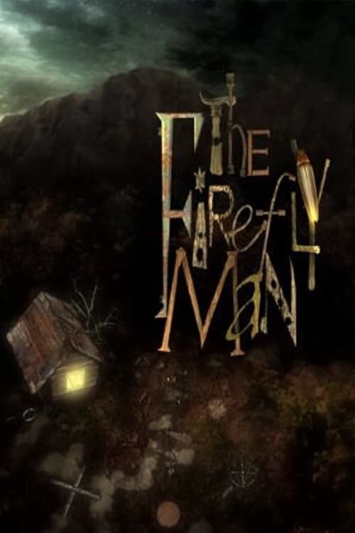 Key visual of The Firefly Man