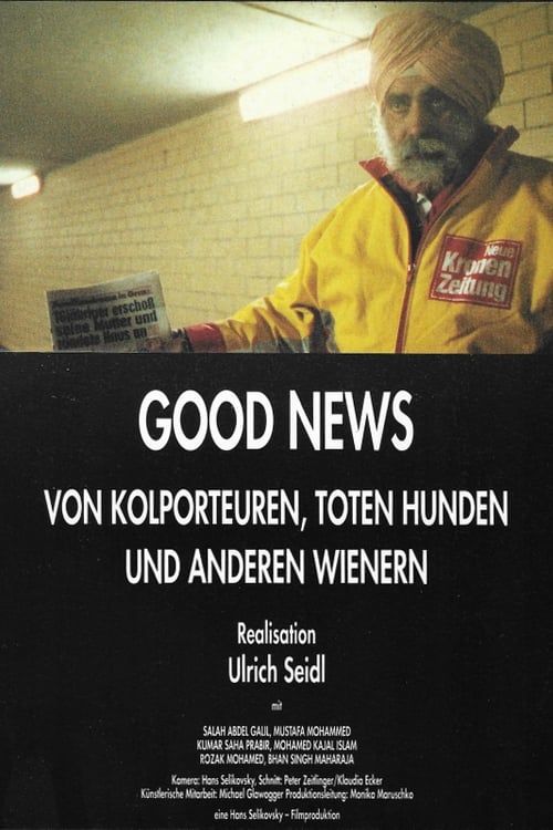 Key visual of Good News: Newspaper Salesmen, Dead Dogs and Other People from Vienna