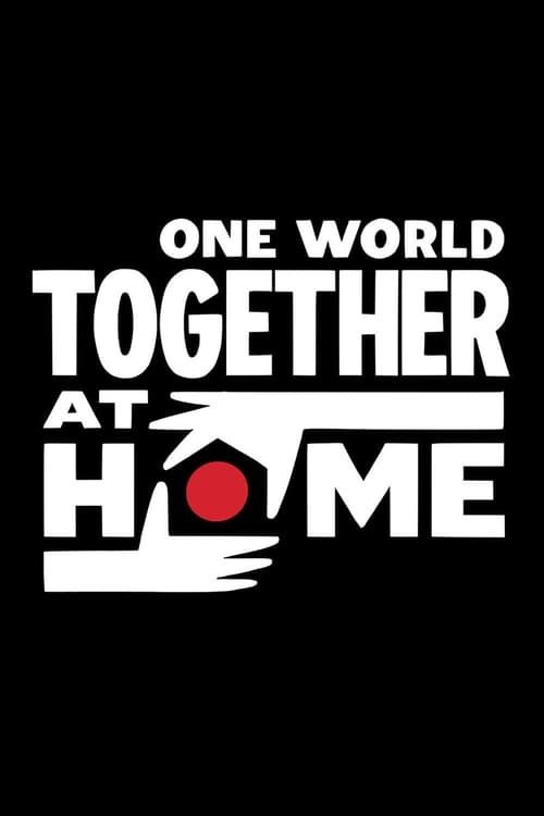 Key visual of One World: Together at Home